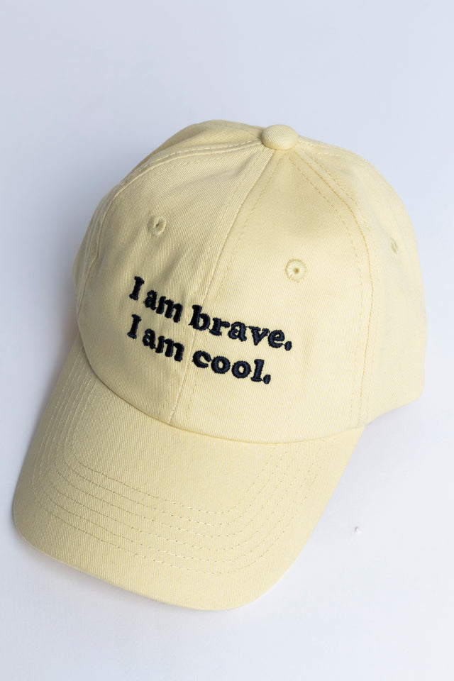 I Am Brave. I Am Cool. Cap