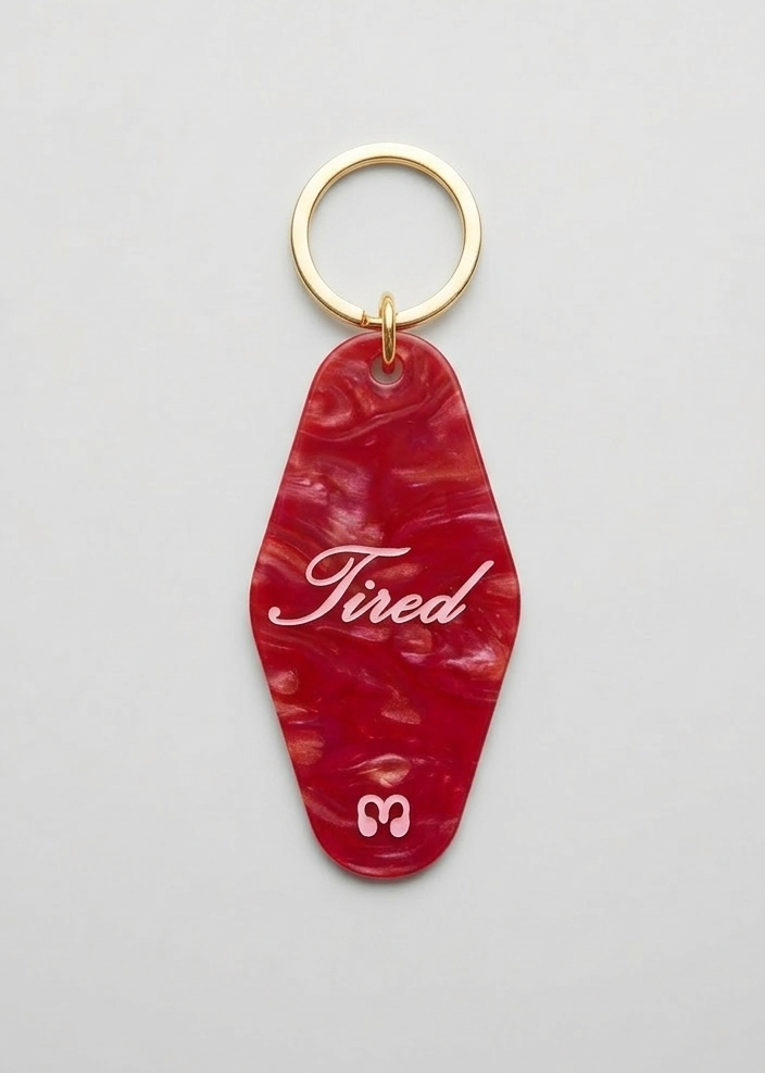 Tired Keychain