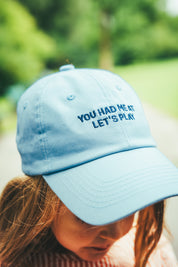 You Had Me At Let's Play Cap