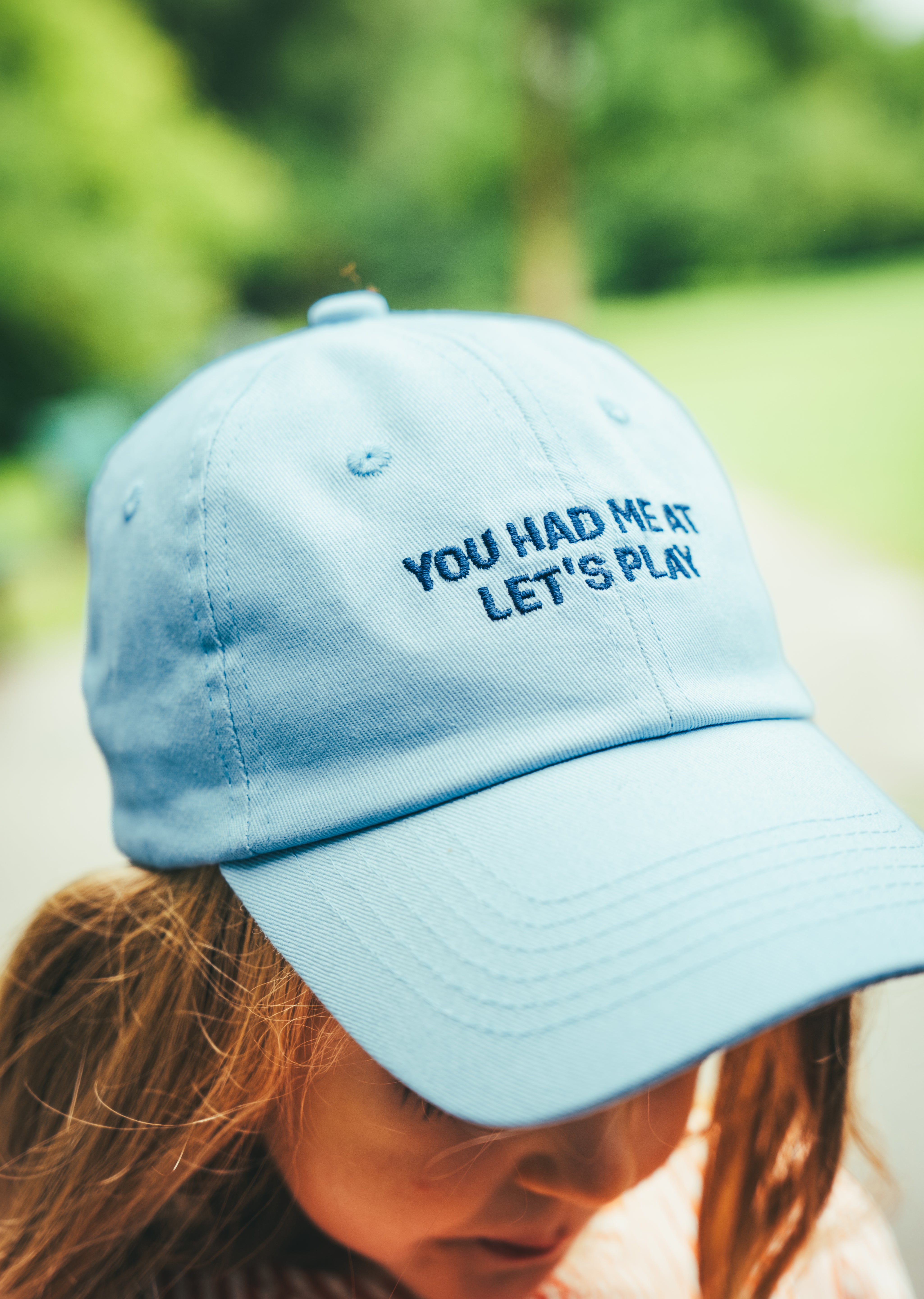 You Had Me At Let's Play Cap